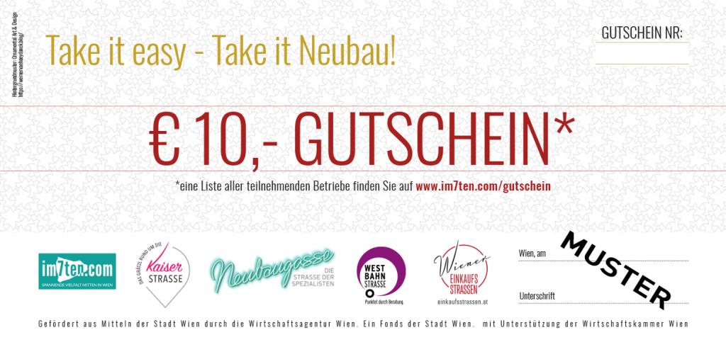 Der im7ten-Gutschein ist in über vierzig Shops und Lokalen im 7. Wiener Gemeindebezirk einlösbar.